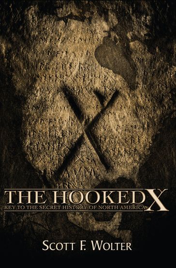 The Hooked X - Scott F. Wolter