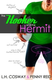 The Hooker and the Hermit