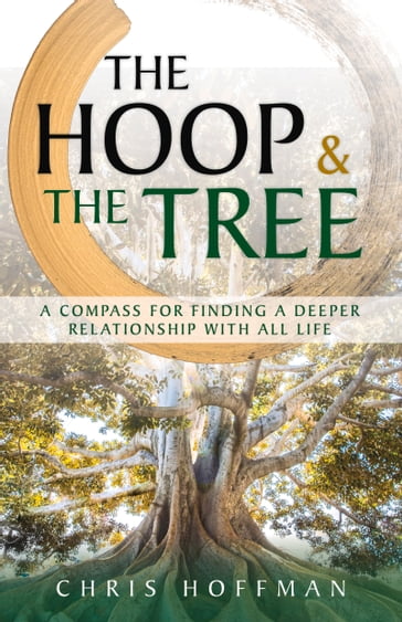 The Hoop and the Tree - Chris Hoffman