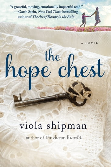 The Hope Chest - Viola Shipman