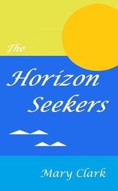 The Horizon Seekers