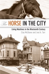 The Horse in the City