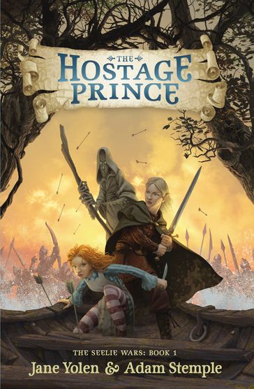 The Hostage Prince - Adam Stemple - Jane Yolen