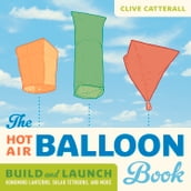 The Hot Air Balloon Book