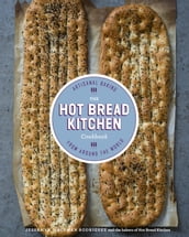 The Hot Bread Kitchen Cookbook