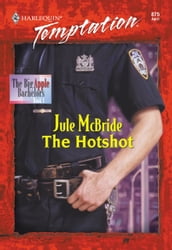 The Hotshot (Mills & Boon Temptation)