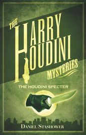 The Houdini Specter