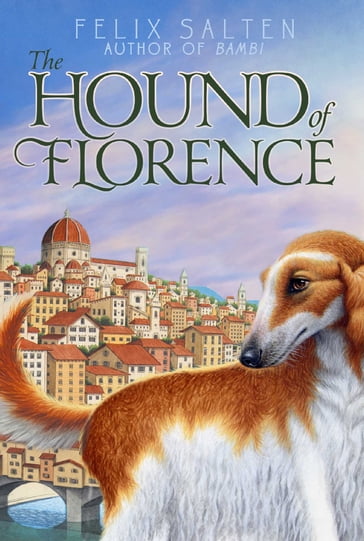 The Hound of Florence - Felix Salten