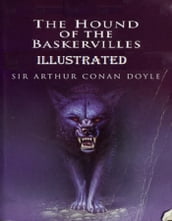 The Hound of the Baskervilles Illustrated