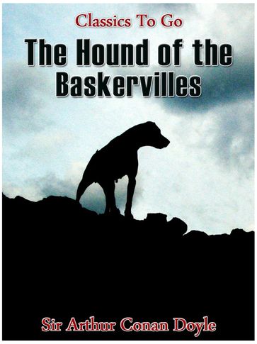 The Hound of the Baskervilles - Arthur Conan Doyle
