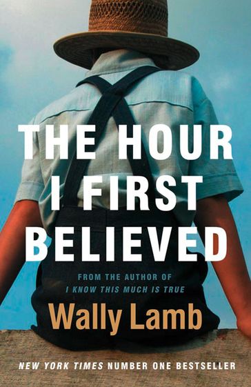 The Hour I First Believed - Lamb Wally