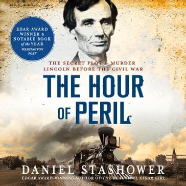 The Hour of Peril - Daniel Stashower