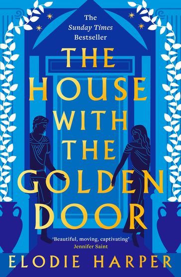 The House With the Golden Door - Elodie Harper
