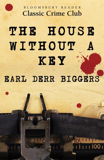 The House Without a Key - Earl Derr Biggers