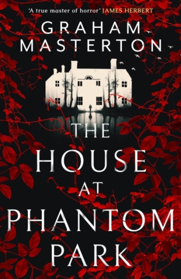 The House at Phantom Park - Graham Masterton