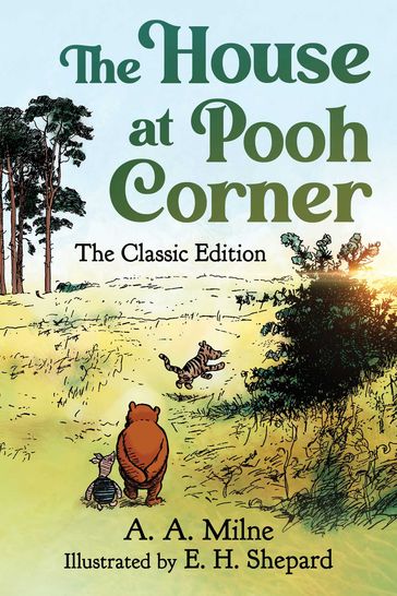 The House at Pooh Corner - A. A. Milne - Diego Jourdan Pereira