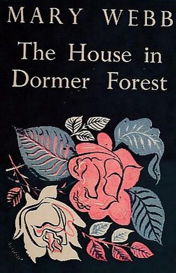 The House in Dormer Forest - Mary Webb