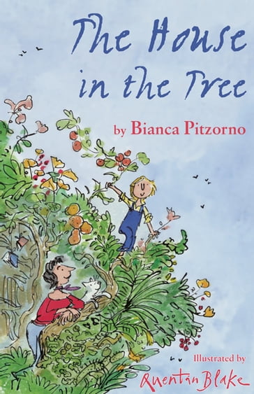 The House in the Tree - Bianca Pitzorno