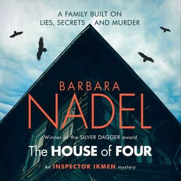 The House of Four (Inspector Ikmen Mystery 19) - Barbara Nadel