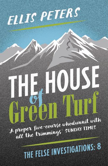 The House of Green Turf - Ellis Peters