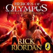 The House of Hades (Heroes of Olympus Book 4)