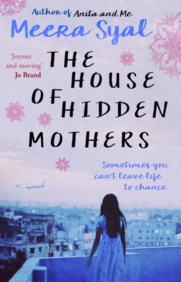 The House of Hidden Mothers - Meera Syal