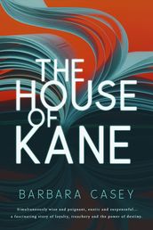 The House of Kane