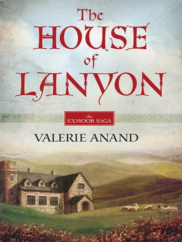 The House of Lanyon - Valerie Anand