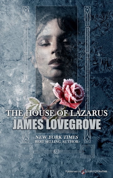 The House of Lazarus - James Lovegrove