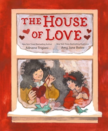 The House of Love - Adriana Trigiani