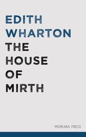 The House of Mirth