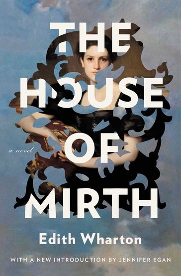 The House of Mirth - Edith Wharton