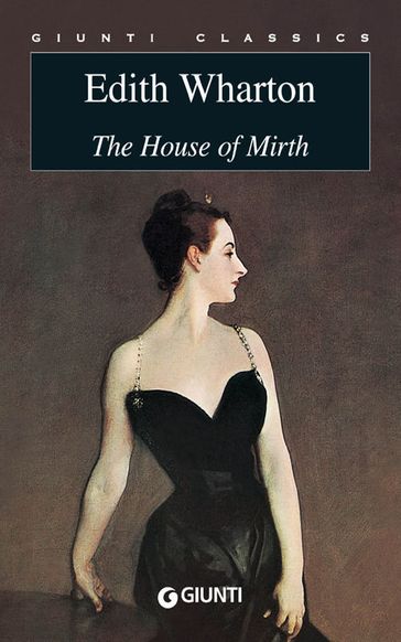 The House of Mirth - Edith Wharton