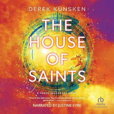 The House of Saints - Derek Kunsken