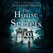 The House of Secrets (The Sarah Bennett Mysteries, Book 2)