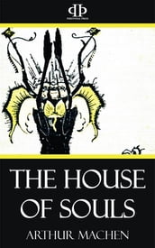 The House of Souls