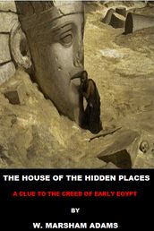 The House of the Hidden Places