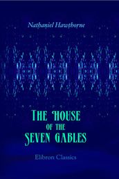 The House of the Seven Gables.