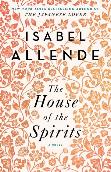 The House of the Spirits - Isabel Allende