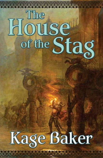 The House of the Stag - Kage Baker