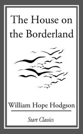 The House on the Borderland