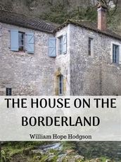 The House on the Borderland