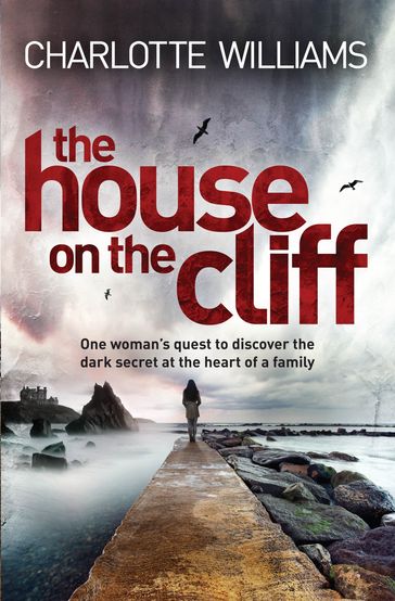 The House on the Cliff - Charlotte Williams