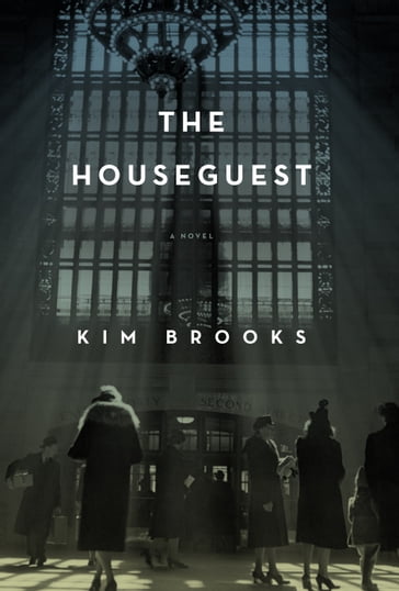 The Houseguest - Kim Brooks