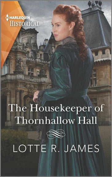 The Housekeeper of Thornhallow Hall - Lotte R. James