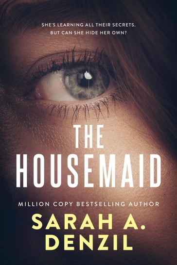 The Housemaid - Sarah A. Denzil