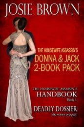 The Housewife Assassin s Donna & Jack 2-Book Pack
