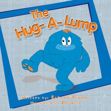 The Hug-A-Lump - Brenda Brooks