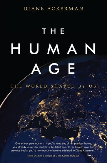 The Human Age - Diane Ackerman