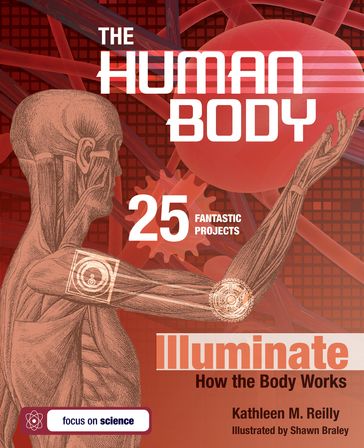 The Human Body - Kathleen M. Reilly